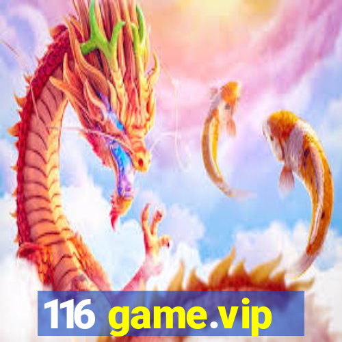 116 game.vip